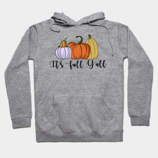 It's fall y'all Hoodie